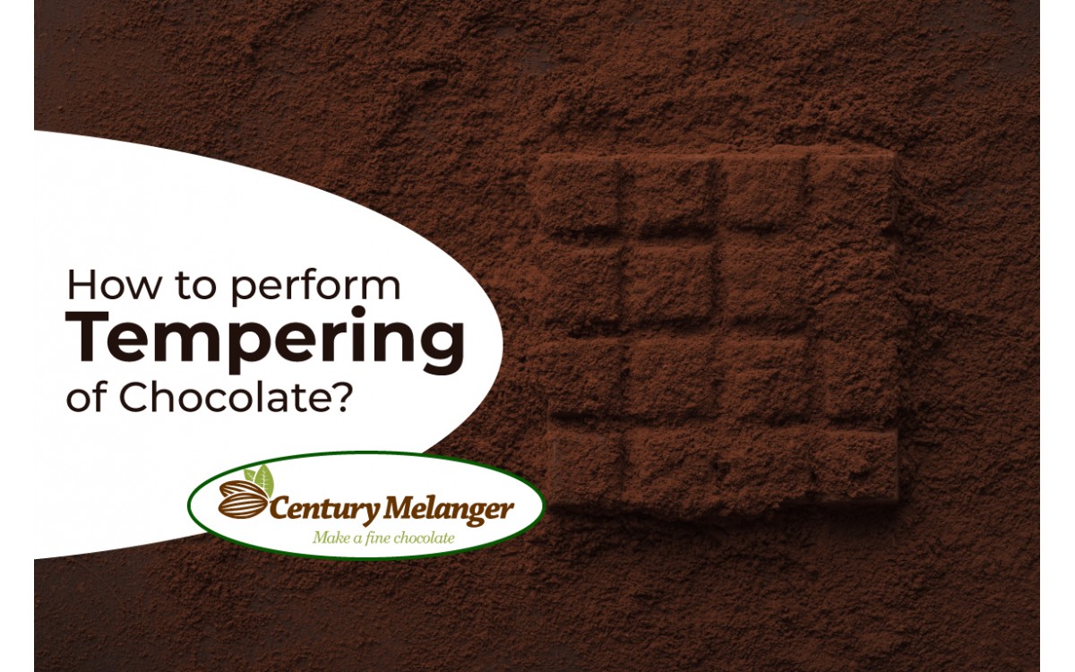 How do you perform tempering of chocolates?